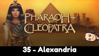 Cleopatra | Mission 11 | Alexandria | A New Capital