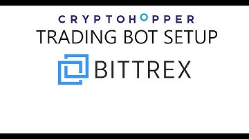 How to Setup A CryptoHopper Bitcoin Crypto Trading Bot Strategy & Pools on the Bittrex Exchange