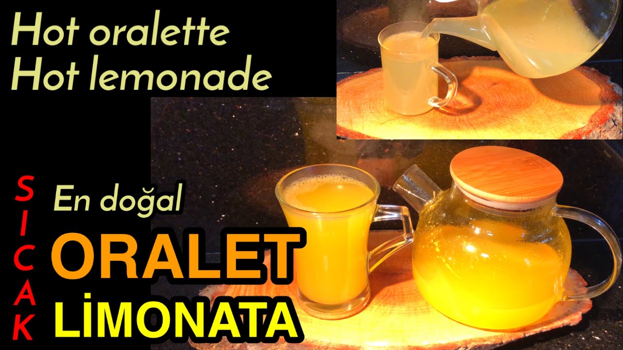 SICAK ORALET VE SICAK LİMONATA TARİFİ KAYA ŞEKERLİ / Hot Oralette and ...