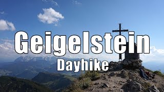 Hiking: Geigelstein (1808m), Chiemgauer Alpen / Chiemgau Alps