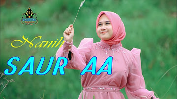 NANIH - SAUR AA (Official Music Video)