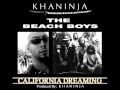 Khaninja - California Dreaming (feat. The Beach Boys)