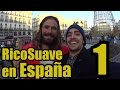 RicoSuave en España 1