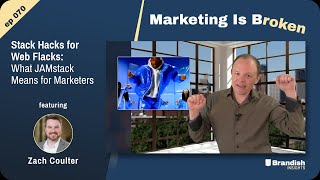 Stack Hacks for Web Flacks: What JAMstack Means for Marketers