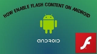 How to install Adobe Flash Player on Android screenshot 5
