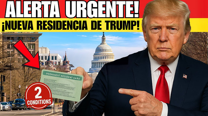 🧾¡URGENTE! Trump Anuncia NUEVA Residencia Permanente, ¡Pero Solo Para Quienes Cumplan 2 Condiciones.