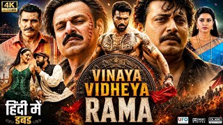 Vinaya Vidheya Rama Full Movie In Hindi | Ram Charan | Kiara Advani | Vivek | 2026 Vinaya Vidheya Rama Full Movie In Hindi | Ram Charan | Kiara Advani | Vivek | 2026