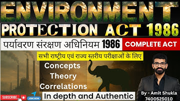 Envrionment Protection Act, 1986 Explained | पर्यावरण संरक्षण अधिनियम । Correlations | Amit Shukla
