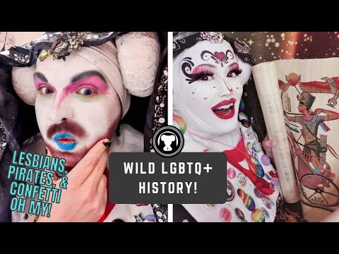 Ep 25: Wild LGBT+ History Tales