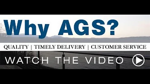 Why AGS - Quality, Timely Delivery and Customer Service.