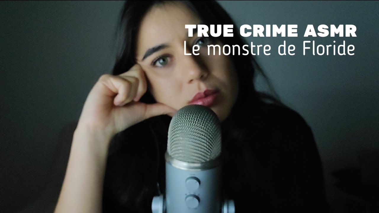 ASMR TRUE CRIME - L'affaire Aileen Wuornos