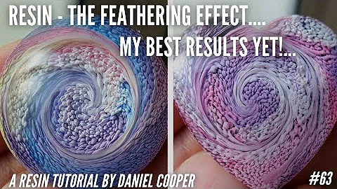 #63. Resin - The Feathering Effect - Get Stunning ...