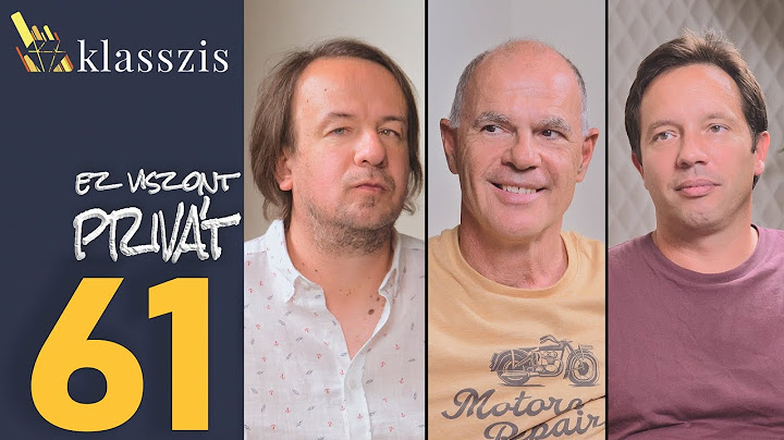 Korai még temetni a Fideszt? Ez Viszont Privát 61