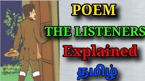 THE LISTENERS POEM |7TH STANDARD ENGLISH TERM-1|SAMACHEER KALVI |EXPLAINED IN தமிழ்