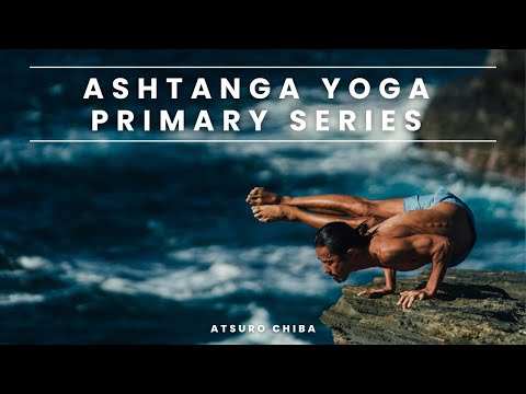 Ashtanga Yoga - Primary Series | アシュタンガ ヨガ