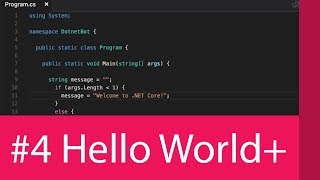 #4 UNDERSTANDING THE HELLO WORLD PROGRAM