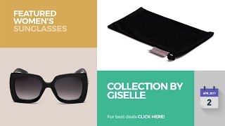 Collection By Giselle Featured Women's Sunglasses Collection By Giselle Featured Women's Sunglasses