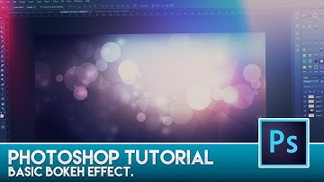 Photoshop Tutorial - Basic Bokeh Effect