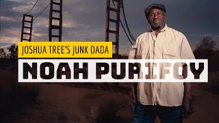 Who was Noah Purifoy?