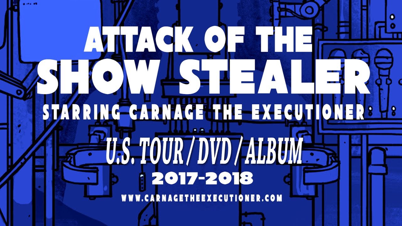 Carnage The Executioner - Attack Of The Show Stealer Project Pitch {PROMO}