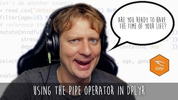 How to use the pipe operator in dplyr