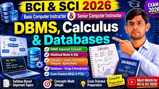 BCI &amp; SCI Exam 2026 | DBMS, Calculus &amp; Databases Complete Preparation | Important Topics &amp; MCQs