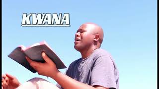 Kwana Nanche-Bro Dennis Onyamo