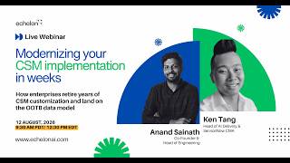 Modernizing your CSM implementation in weeks
