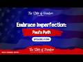 Imperfect Yet Inspiring: Lessons from Paul's Journey