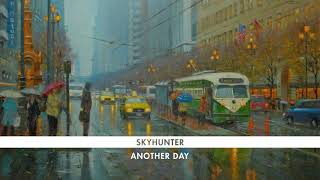 Skyhunter - Another Day