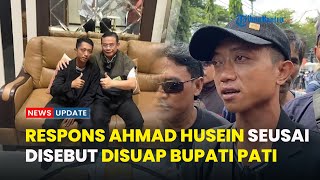 RESPONS KOORDINATOR AKSI AHMAD HUSEIN soal Isu Dibayar Bupati Pati Sudewo agar Demo Jilid 2 Batal