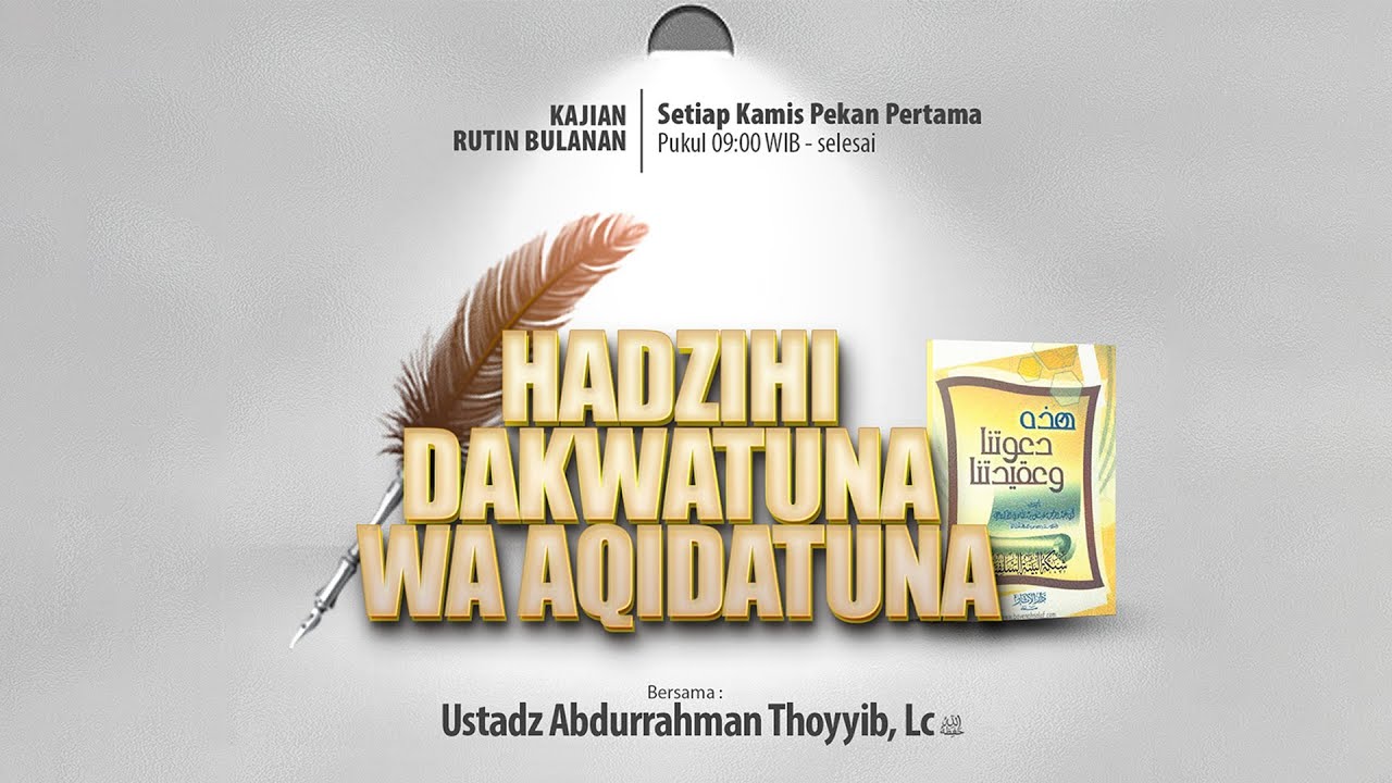 Kesesatan Jama'ah Tabligh - Ustadz Abdurrahman Thoyyib, Lc. (Eps. 9)