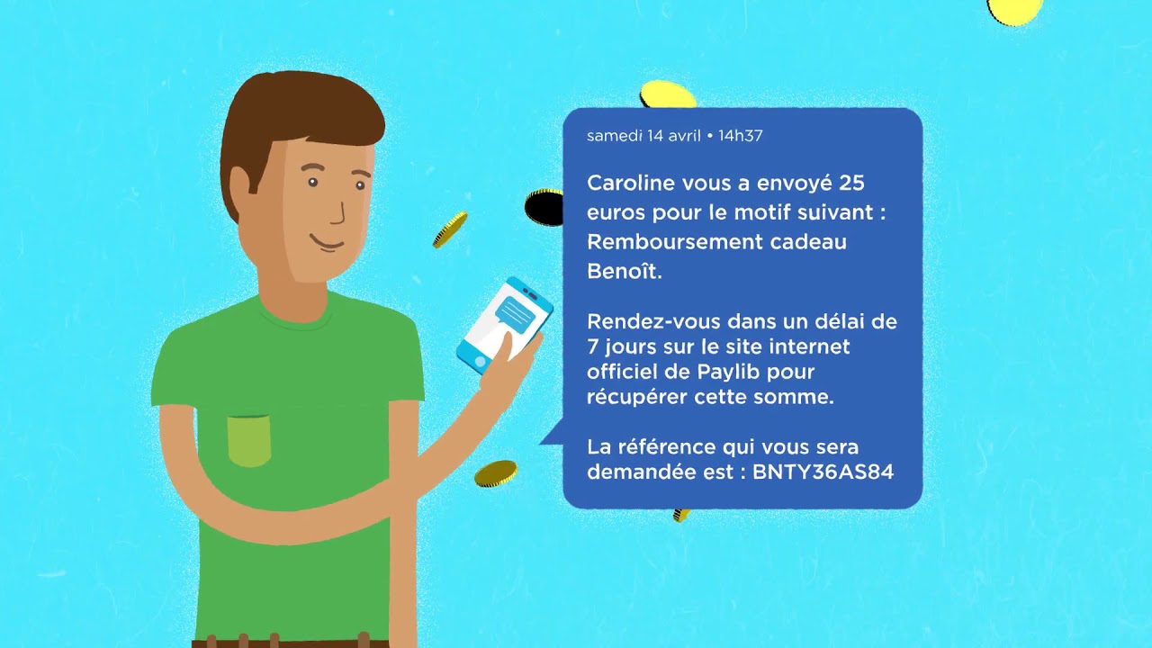 Paylib ma solution de paiement mobile pour rembourser mes amis en toute simplicité.