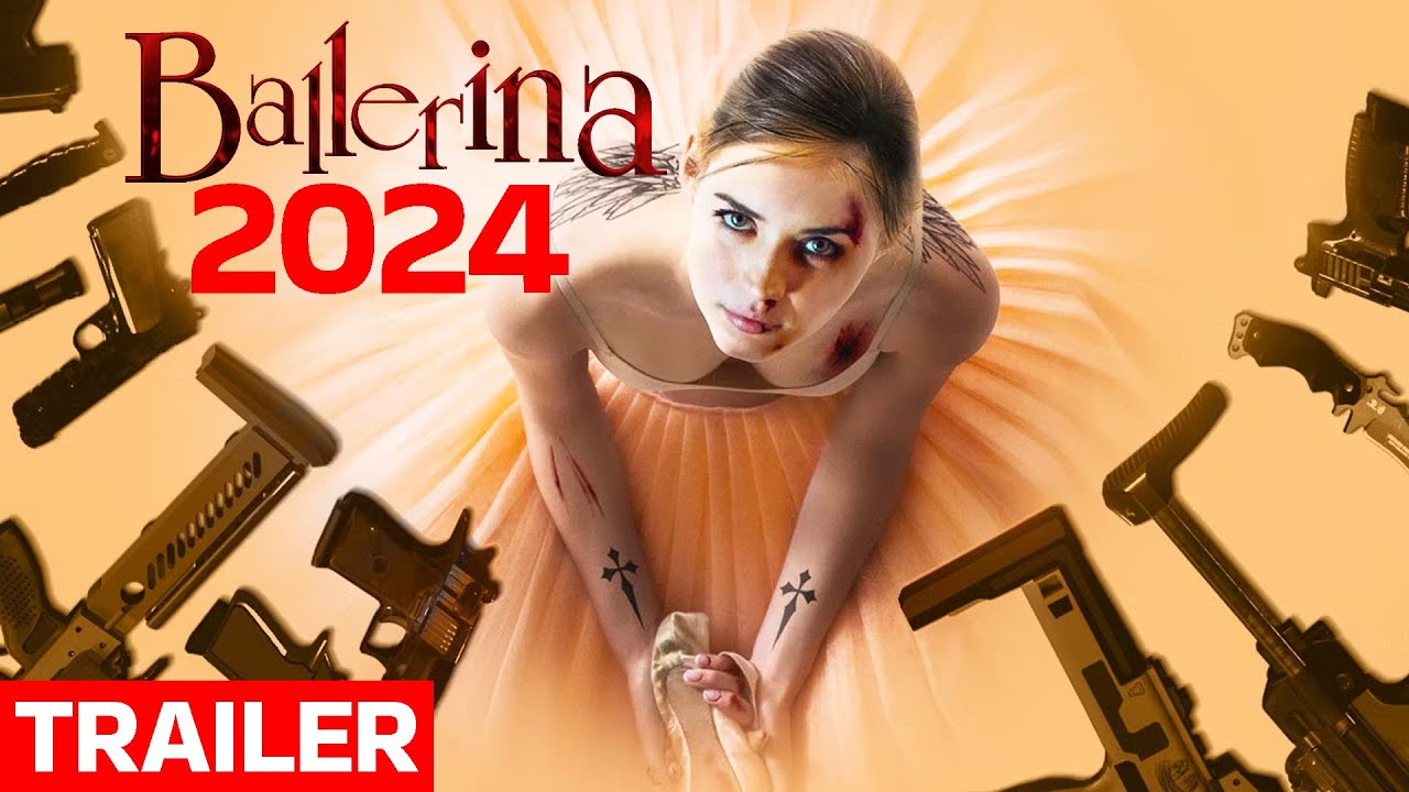 Ballerina Trailer (2024) John Wick Spinoff Ballerina With Ana De