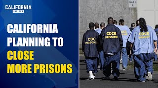 Celebrity California to Close More Prisons to Save Money; Prisoners to Be Released Without Plan | Chad Bianco Profile
