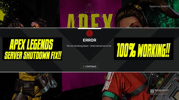 Apex Legends : Server Shutdown Fix!! [2022]