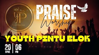 PRAISE AND WORSHIP YOUTH GKII PINTU ELOK 20 APRIL 2024