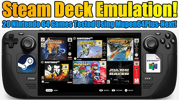 Steam Deck Emulation - 20 Nintendo 64 Games Tested - Using Mupen64Plus-Next Emulator + EmuDeck!