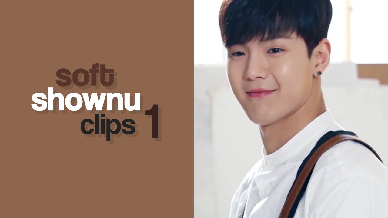 soft shownu clips part 1