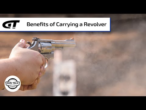 Benefits of a Revolver | Gun Talk Radio