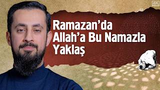 Ramazanın İlk Gecesi Allaha Bu Namazla Yaklaş Mehmet Yıldız