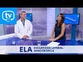 MedicinaTV - 44. La ELA