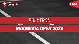 Polytron Indonesia Open 2026  Day 3  Court 3  Round Of 16