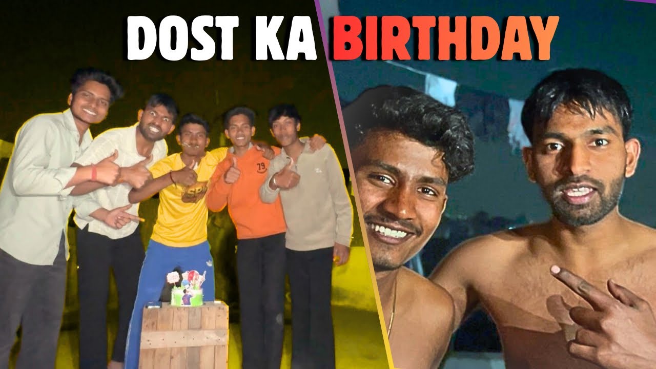 “Dost Ka Birthday Ban Gaya Yaadgaar 😱 | Full Masti & Surprise Vlog 🎂🔥”