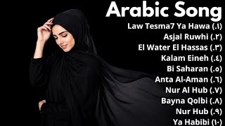 Arabic Song Viral | Lagu Arab Terbaik 2026 -  Law Tesma7 Ya Hawa,Al Water Al Hassas,Asjal Ruwhi