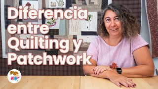 🧵 Descubre la DIFERENCIA entre QUILTING y PATCHWORK ▪️ Patch Amb Tu
