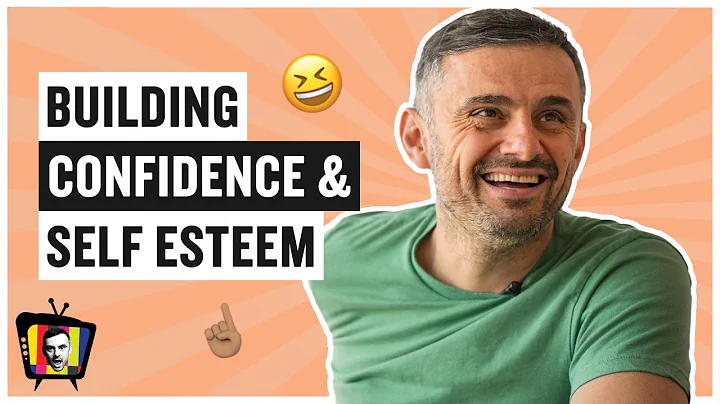 How To Build Your Confidence And Self-esteem.
