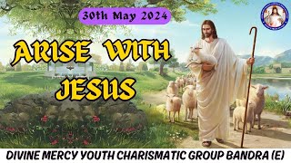 Promise 97 | John 16:33 | Arise With Jesus | (30th May 2024)