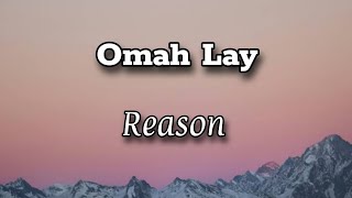 Omah lay _ Reason lyrics