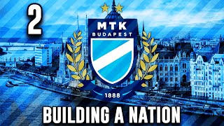 #2 MTK BOOTYPEST - BUILDING A NATION! - Football Manager 2023 screenshot 4